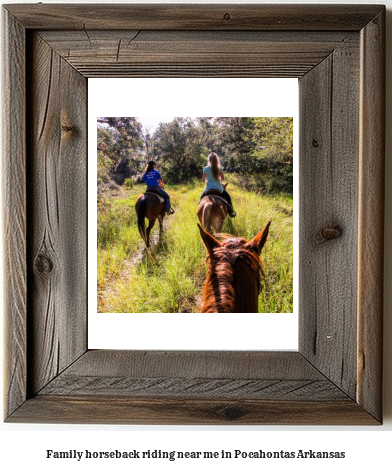 family horseback riding near me in Pocahontas, Arkansas